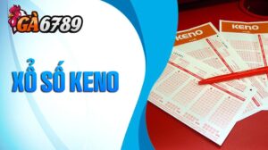 Xổ Số Keno GA6789